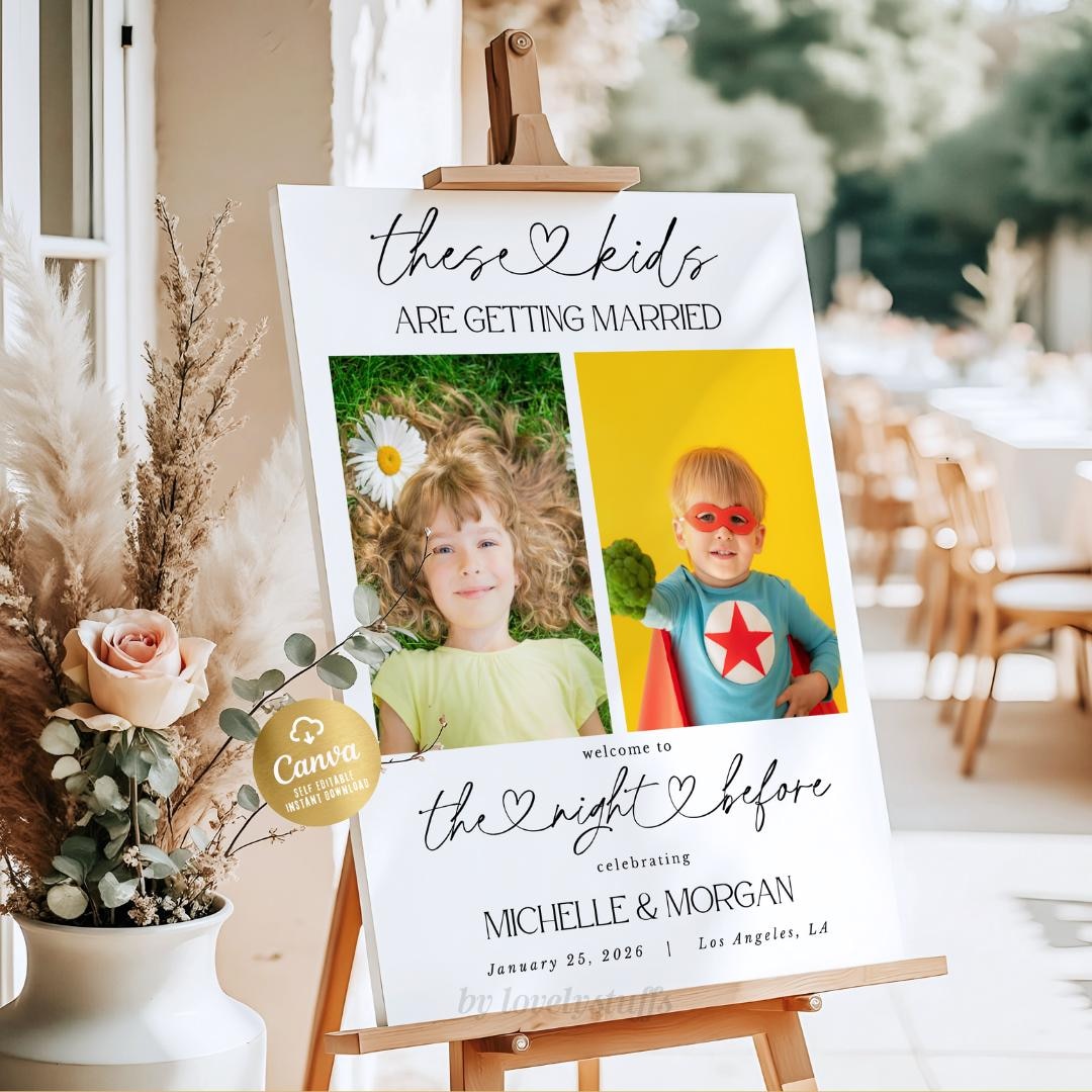 Kids Getting Married Welcome Sign, Rehearsal Dinner Photo, Editable ...