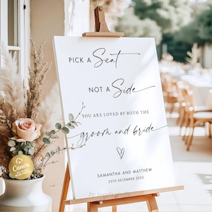 Pick a Seat Not a Side Wedding Sign Template, Choose a Seat Template Sign, Modern DIY Wedding Sign Printable, Editable Download, Canva