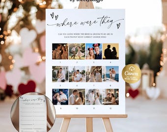 May include: A white wedding game sign on an easel with the text "where were they" and a series of photos. The sign includes the text "Can you guess where the bride & groom-to-be are in each photo? Most correct answer wins!" and a smaller printable card.