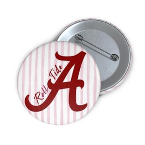 Alabama Roll Tide Game Day Pin Knopf, Tailgating Zubehör, Sport Fan Geschenk, College Football Abzeichen, Crimson Tide Anstecknadel, handgemacht