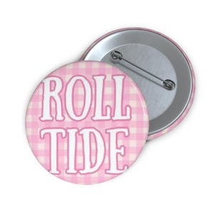 Alabama Roll Tide Game Day Pin Knopf, Tailgating Zubehör, Sport Fan Geschenk, College Football Abzeichen, Crimson Tide Anstecknadel, handgemacht
