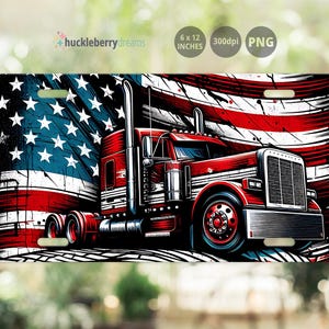 Semi vrachtwagenchauffeur sublimatie digitale nummerplaat, vrachtwagenchauffeur nummerplaat, patriottische sublimatie PNG, Instant Download, Commercieel gebruik