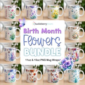 Puede incluir: Una colección de tazas de cerámica blanca con diseños florales y nombres. Las tazas muestran varias flores y mariposas, con nombres como Samantha, Bethany y Kristin. La imagen también incluye el texto "Birth Month Flowers Bundle" y "11oz & 15oz PNG Mug Wraps."