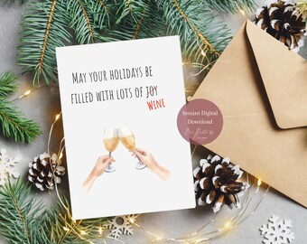 Digital Download - Wine Christmas Card | May Your Holidays Be Filled With Lots of Wine