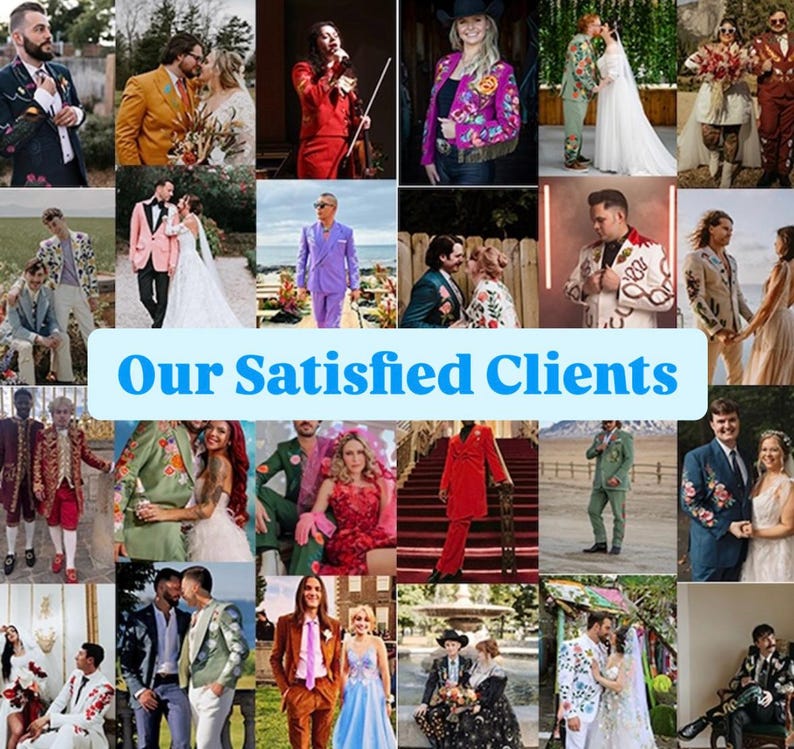 May include: A collage of images featuring people in formal wear, including suits and dresses, with floral embroidery and colorful designs. The text "Our Satisfied Clients" is displayed in a blue banner across the center of the image.