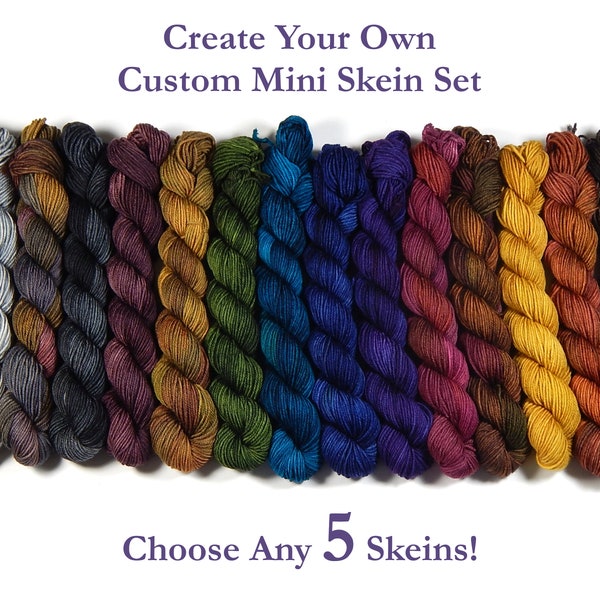 Create Your Own Mini Skein Set. Hand Dyed Sock Yarn. Fingering Weight 4 Ply Superwash Merino Wool. Hand Dyed Yarn. Choose From 35+ Colors