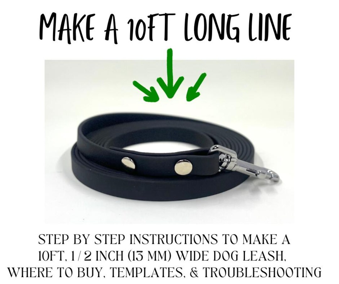 Leash Template.pdf DIY Biothane Dog Leash Template, 10ft Long Line (PDF Pattern) - Etsy