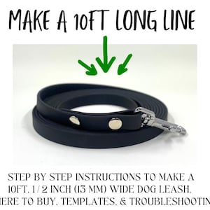 Könnte beinhalten: Eine aufgerollte schwarze Hundeleine mit silberfarbenen Beschlägen. Der Text "MAKE A 10FT LONG LINE" steht oben. Das Bild enthält auch Anweisungen zur Herstellung einer 3,05 Meter langen und 13 mm breiten Hundeleine.