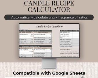 Peut inclure: Un écran d'ordinateur affiche un tableur de calcul de recettes de bougies. Le texte indique "ULTIMATE CANDLE RECIPE CALCULATOR" et "Automatically calculate wax + fragrance oil ratios." Le bas de l'image indique "Compatible avec Google Sheets" et "INSTANT DOWNLOAD."