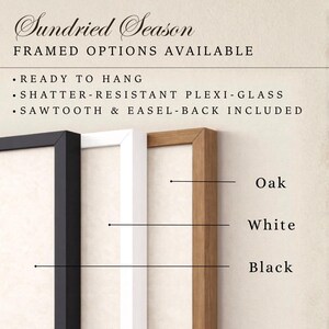 framed options available for the "Sundried Season" season, including a "Ready to Hang" frame, a "Shatter-Resistant Plexi-Glass" frame, a "Sawtooth & Easel-Back Included" frame, and three different color options: "Oak", "White", and "Black".