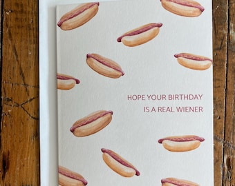 Hot Dog Birthday card | hope your birthday is a real wiener