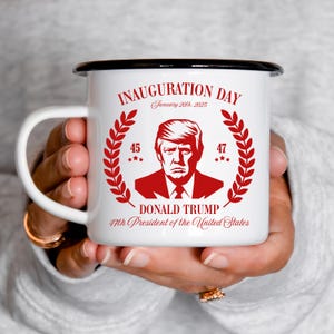 Inauguration Day Keepsake Enamel Camp Mug, 2025 Presidential Inauguration, Trump Inauguration, 47th President, Support Conservative, Red