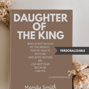 Personalized Daughter of The King Journal – Hardback Christian Prayer Journal | Religious Gift for Her | Inspirational Christian Journal