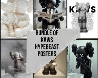 Ultimate bundle of kaws dolls,kaws hypebeast poster,printable art for home,kaws wall art,kaws poster download,kaws figure,gift for boyfriend