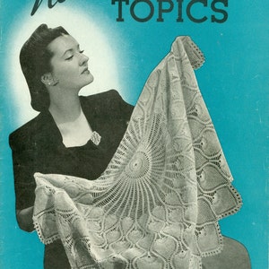 May include: A woman in a black dress holds a white crocheted tablecloth with a delicate floral pattern. The tablecloth is called "New Table Topics" and is from Book No. 185. The price is 10 cents.