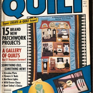Vintage QUILT Magazine Fall 1981 With Full Size Patterns