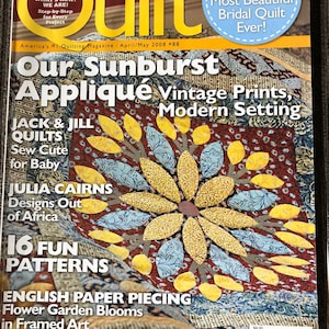 QUILT Magazine April/May 2008  With Charming Patchwork Projects
