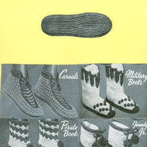 May include: Crocheted slipper patterns for casual, military, pirate, and jaunty styles. The patterns include instructions for making different types of slippers, including casual slippers, military boots, pirate boots, and jaunty slippers.