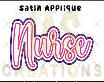 Può includere: File di ricamo digitale con la parola "Nurse" in un design di applicazione in raso rosa e viola. Il testo in corsivo ha un contorno viola e un riempimento rosa. L'immagine include anche il testo "Digital Embroidery File" e "Satin Applique".