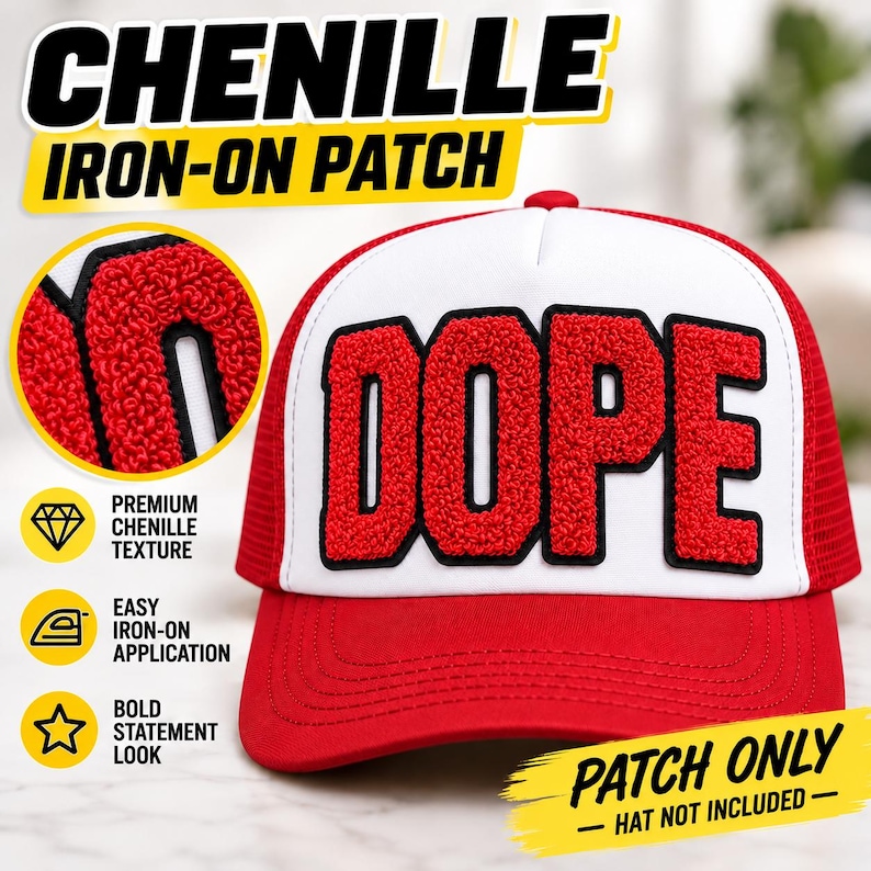 May include: A red and white trucker hat featuring the word DOPE in large, red, textured chenille letters with black outlines. The hat has a white front panel and a red brim. Text on the image includes CHENILLE IRON-ON PATCH and PATCH ONLY.