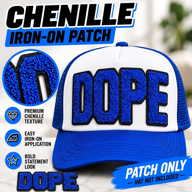 May include: A blue and white trucker hat featuring a large, textured blue chenille patch with the word DOPE in bold, black-outlined letters. The design includes a circular inset showing the fuzzy texture of the patch and text labels.