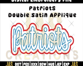 Patriots Applikation, Stickdatei Doppelte Satin Schrift (Digitaler Download)