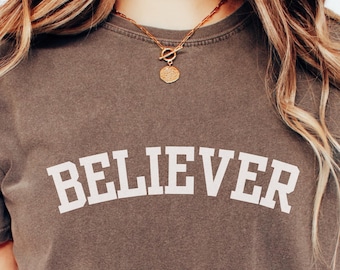Christian Believer Shirt: Faith Based Christian Tee, Cute Christian Merch, Minimalist Christian Tee, Faith Gift for Teen, Christian Apparel