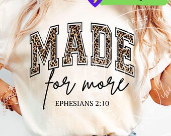 Made For More PNG: Christian Faith Sublimation Shirt Design Leopard Print (Digital Download)