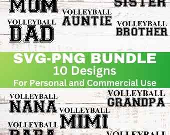 Volleyball Svg Bundle: Volleyball Png Bundle Shirt Graphic Cut File Mom Dad Sister Brother Nana Papa Grandma Grandpa (Digital Download)