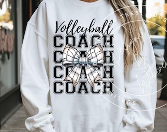 Volleyball Coach Png:  Volleyball Coach Coquette Sublimation Shirt Design (Digital Download)