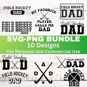 Field Hockey Dad Svg Bundle, Field Hockey Png, Field Hockey Clipart Graphic, Field Hockey Shirt Svg