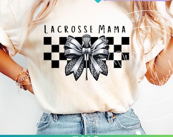 Lacrosse Mama Png: Lacrosse Mom Shirt Sublimation Design (Digital Download)