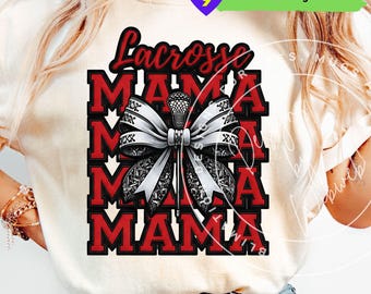 Lacrosse Mama PNG: Lacrosse Chenille Patch Sublimation Shirt Design (Digital Download) Red and Black