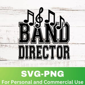 Band Director Svg, Marching Band Png, Band Clipart Graphic, Band Shirt Svg