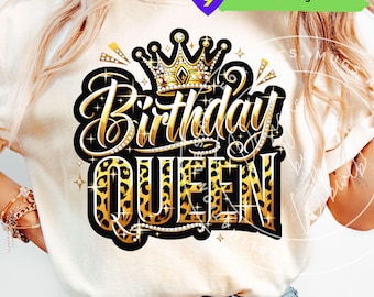 Birthday Queen PNG: Leopard Print Birthday Queen Sublimation für Shirt (Digitaler Download)