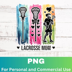 Coquette Lacrosse Mom Sublimation PNG Design, Lacrosse Mom Sports PNG, Lacrosse Coquette PNG Digital Download