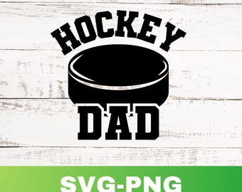Hockey Dad Svg: Hockey Dad Png Clipart Shirt Graphic Cut File (Digital Download)