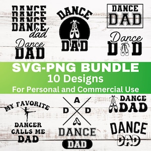 Könnte beinhalten: Ein Set mit 10 digitalen SVG- und PNG-Dateien mit tanzbezogenen Designs mit dem Text "Dance Dad". Die Designs beinhalten eine Vielzahl von Schriftarten und Illustrationen, wie z. B. Ballettschuhe, ein überkreuztes 'D' mit einem 'A' in der Mitte und den Satz "My Favorite Dancer Calls Me Dad".