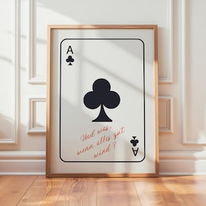 Playing Card Wall Art – Ace of Clubs, Motivational German Print