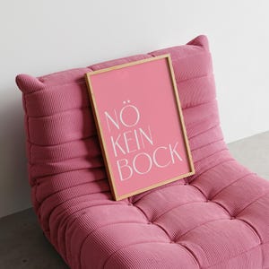 Nö Kein Bock Poster – Lustiges Typografie-Wandbild auf Pink oder Grün, Freche Deutsche Spruchkunst