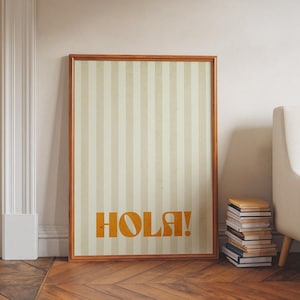 Affiche Hola - Carte de voeux espagnole audacieuse, oeuvre d'art murale typographique moderne avec fond rayé orange et crème
