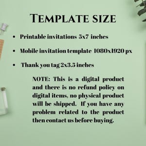 May include: A light green background with the text "TEMPLATE SIZE" in black. The text lists sizes for printable invitations (5x7 inches), mobile invitation templates (1080x1920 px), and thank you tags (2x3.5 inches).