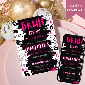 Editable 6th Bruh Neon Birthday Invitation Template for a Boy Birthday Party, Bruh Its my Birthday Invitation easy Digital Download