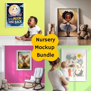 May include: A nursery mockup bundle featuring four framed art prints. One print has a smiling moon with text, another a ballerina, a third a deer, and the last a whimsical animal scene. A baby and a teddy bear are also visible.