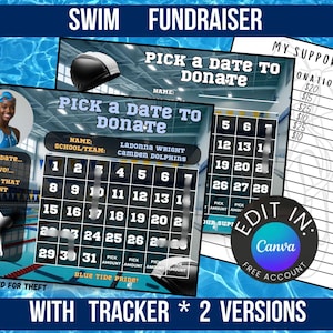 Puede incluir: Un gráfico promocional para una recaudación de fondos de natación, con un calendario para elegir una fecha para donar, una lista de seguidores y un nadador. El texto incluye "Recaudación de fondos de natación", "Elige una fecha para donar" y "Editar en Canva".