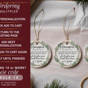 May include: Round ceramic ornaments with the word "Hairapist" and a definition, surrounded by a green leaf design. Each ornament hangs from a gold string. The text on the left side of the image says "Ordering MULTIPLES".