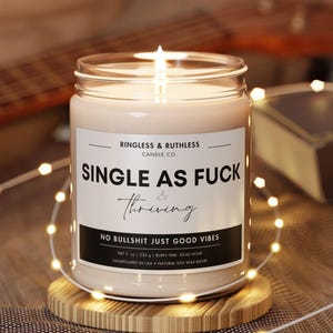 Funny Divorce Candle, Single As Fuck, Divorce Gift, Divorce Party Gift, Narcissist, Funny Break Up Gift, Warrior Gift, Breakup Care Package