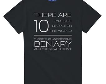 Binair shirt, geekshirt, grappig T-shirt, grappig heren T-shirt geek, grappige shirts, grappig nerdshirt
