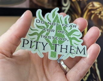 Pity Them - Holographic Red Rising Inspired Sticker