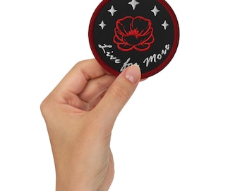 Live For More - Red Rising Inspires Embroidered patches